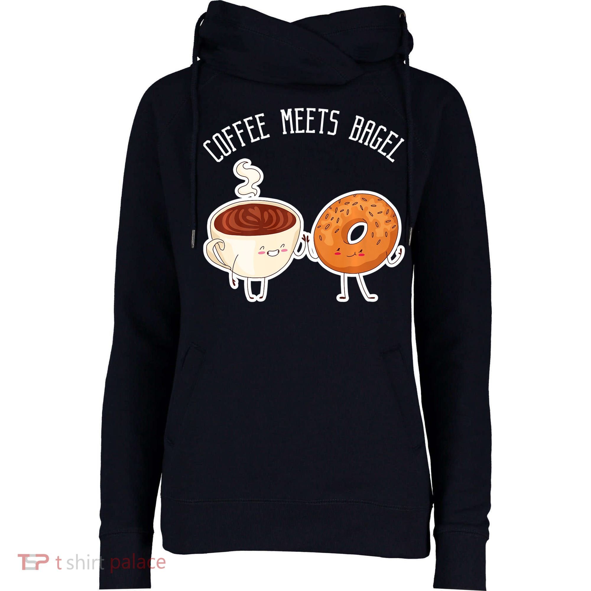 Coffee Meets Bagel Bagels Womens Funnel Neck Pullover Hood