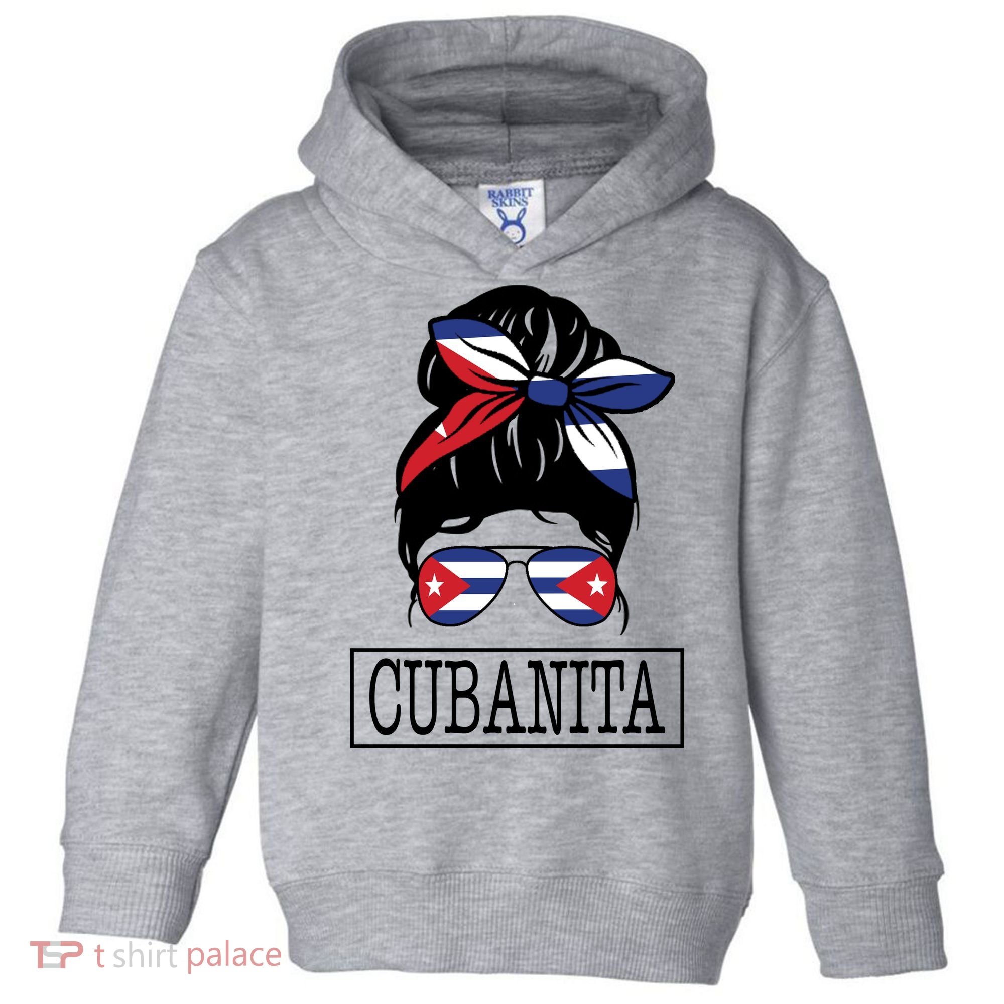 Cubanita Messy Bun Cuban Flag Cuba Toddler Hoodie