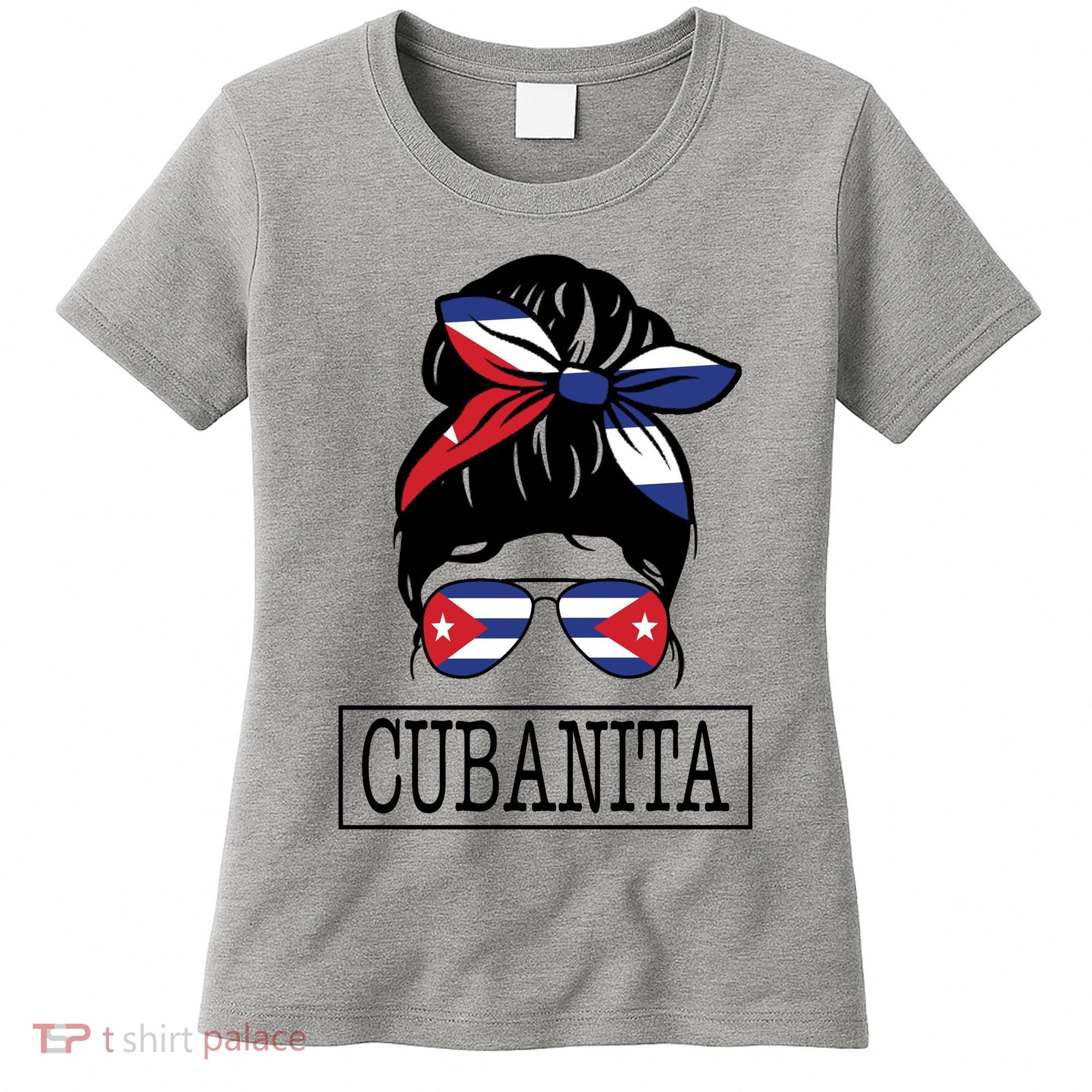 Cubanita Messy Bun Cuban Flag Cuba Women's T-Shirt