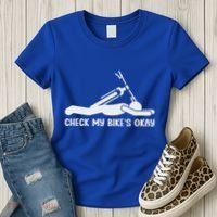 Check My Bike’S Okay Women's T-Shirt thumb 3