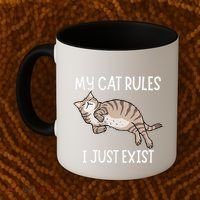 Cute My Cat Clothing My Cat Rules I Just Exist Coffee Mug thumb 2