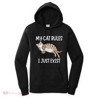 Cute My Cat Clothing My Cat Rules I Just Exist Women's Hoodie thumb 0