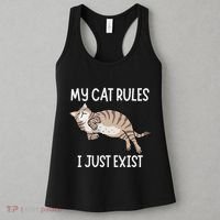 Cute My Cat Clothing My Cat Rules I Just Exist Women's Tank Top thumb 3