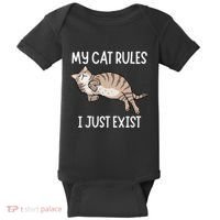 Cute My Cat Clothing My Cat Rules I Just Exist Baby Bodysuit thumb 0