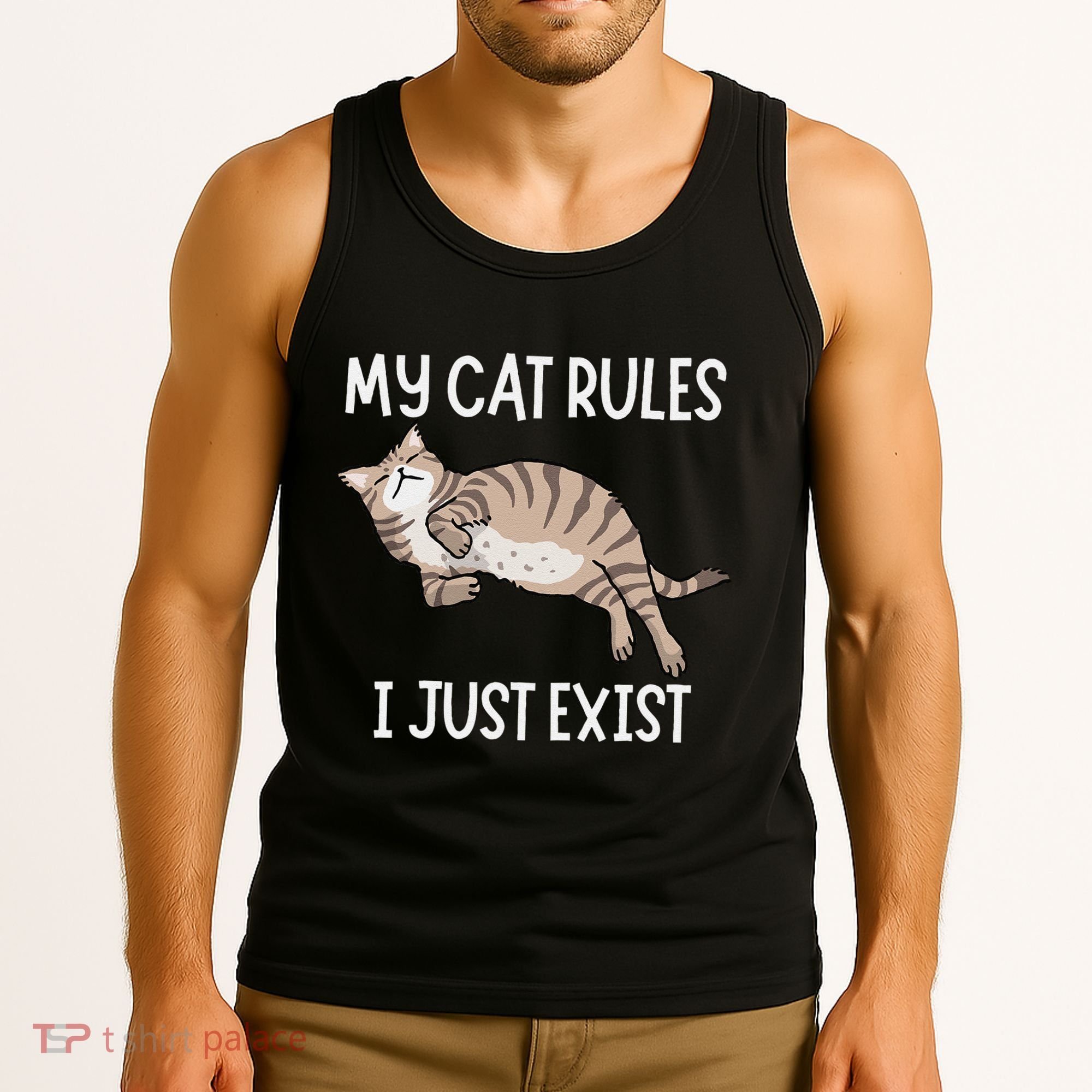 Cute My Cat Clothing My Cat Rules I Just Exist Tank Top