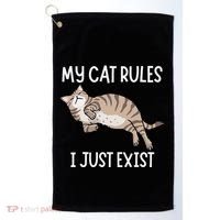 Cute My Cat Clothing My Cat Rules I Just Exist Golf Towel thumb 0