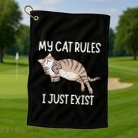 Cute My Cat Clothing My Cat Rules I Just Exist Golf Towel thumb 1