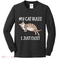 Cute My Cat Clothing My Cat Rules I Just Exist Kids Long Sleeve Shirt thumb 0