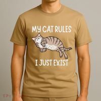 Cute My Cat Clothing My Cat Rules I Just Exist T-Shirt thumb 3