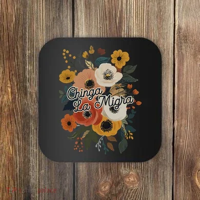 Chinga Migra Coaster