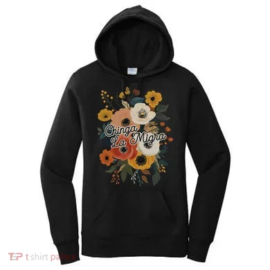Chinga Migra Women's Hoodie