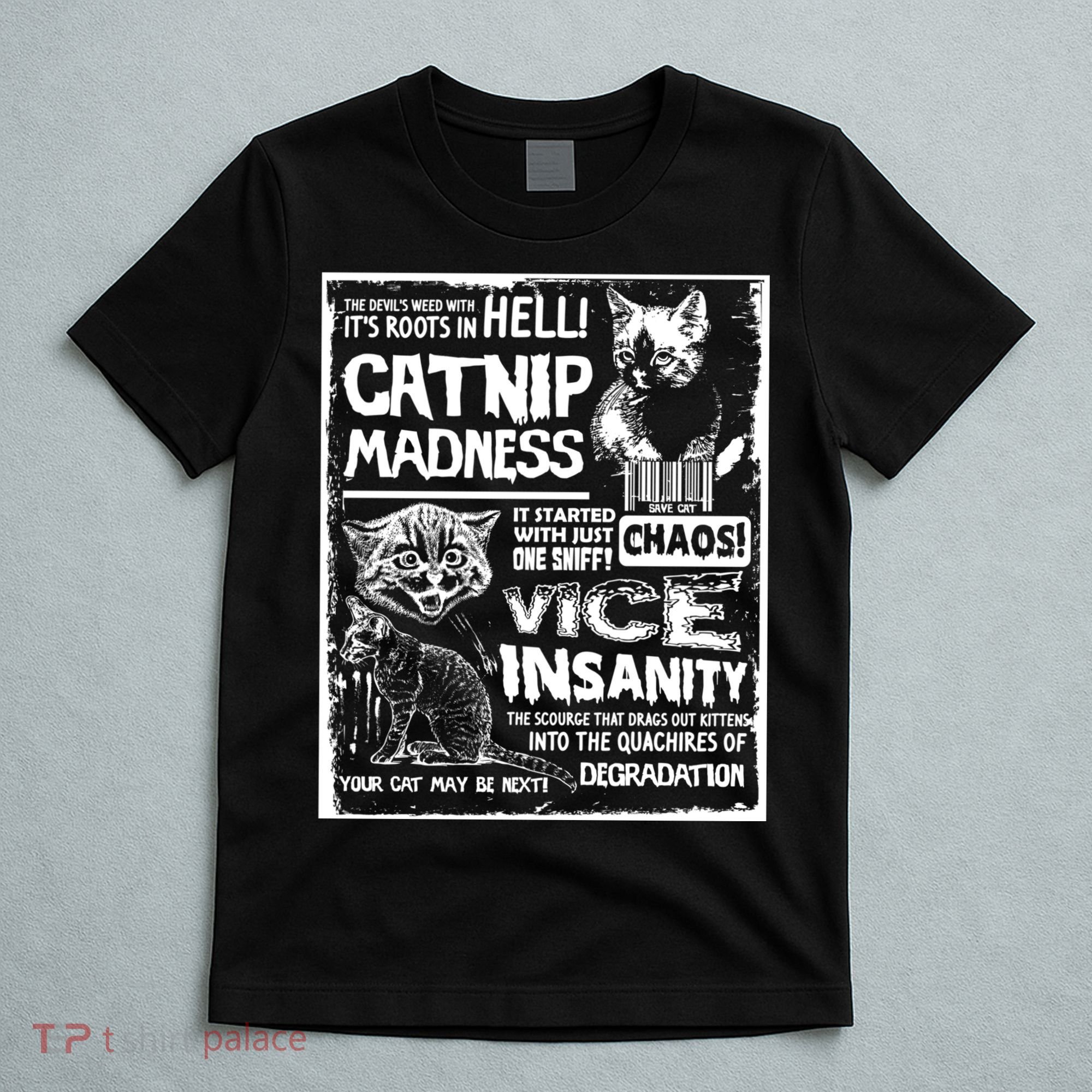 Catnip Madness Cute Kitten Cat Lover Gift For Cat Owners T-Shirt