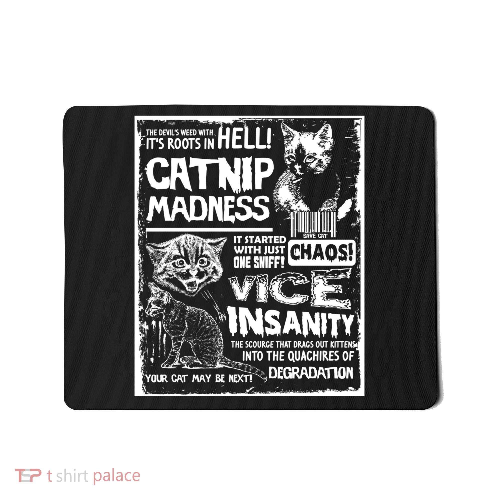 Catnip Madness Cute Kitten Cat Lover Gift For Cat Owners Mousepad