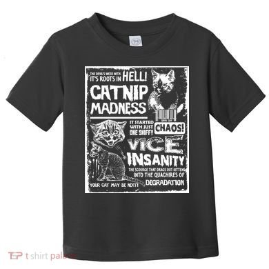 Catnip Madness Cute Kitten Cat Lover Gift For Cat Owners Toddler T-Shirt