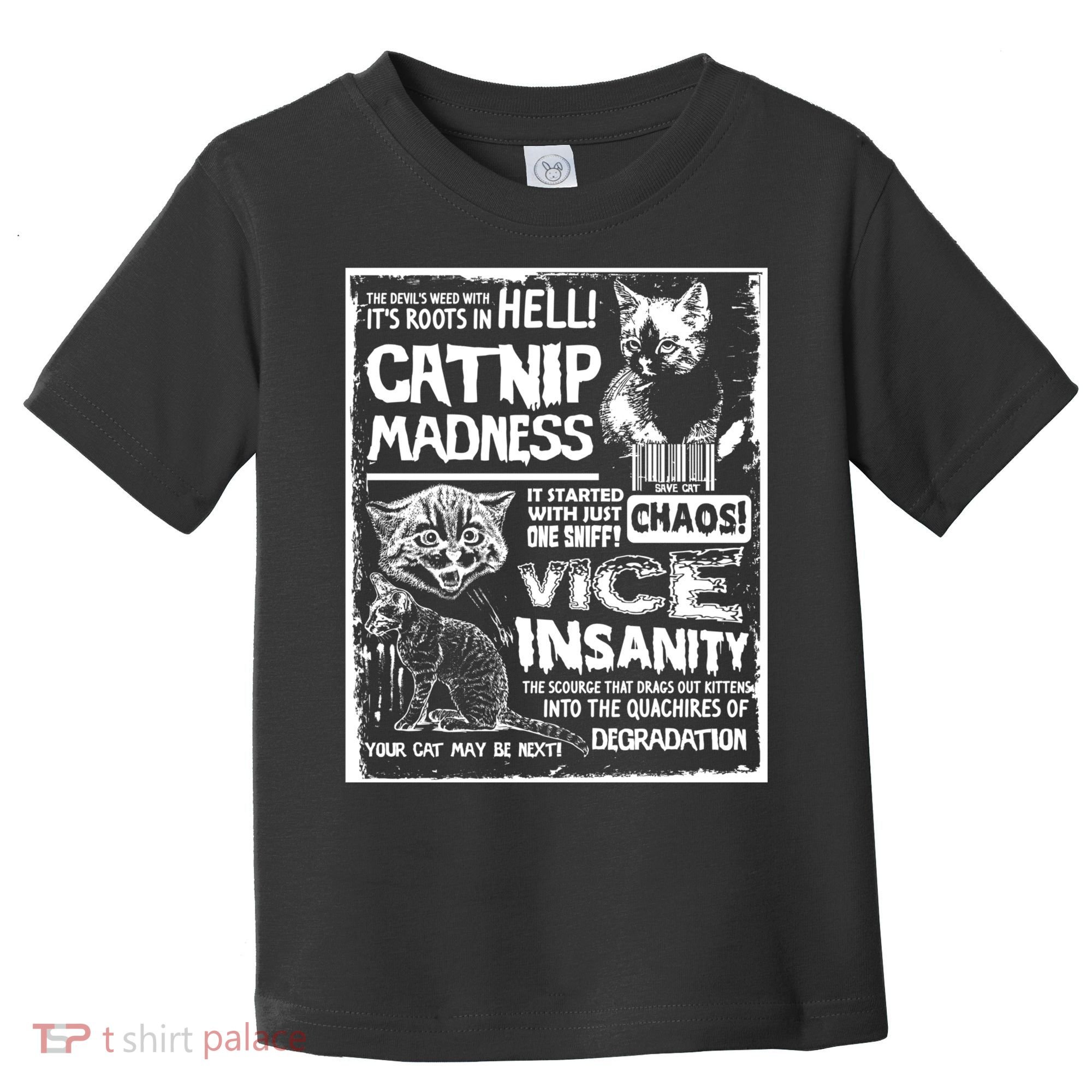 Catnip Madness Cute Kitten Cat Lover Gift For Cat Owners Toddler T-Shirt