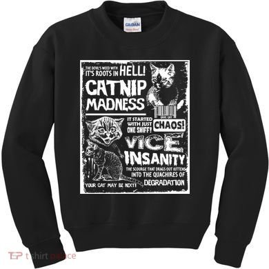 Catnip Madness Cute Kitten Cat Lover Gift For Cat Owners Kids Sweatshirt