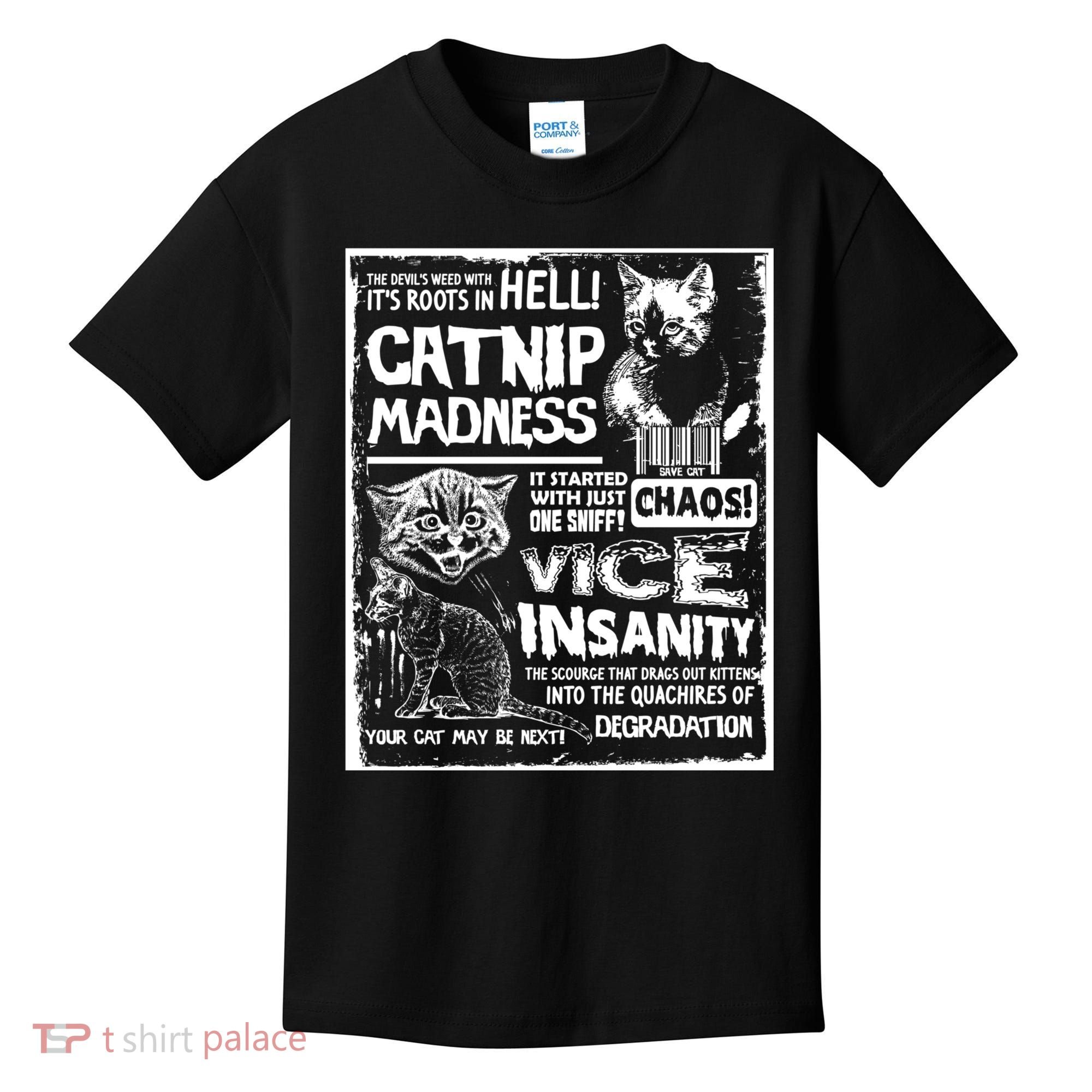 Catnip Madness Cute Kitten Cat Lover Gift For Cat Owners Kids T-Shirt