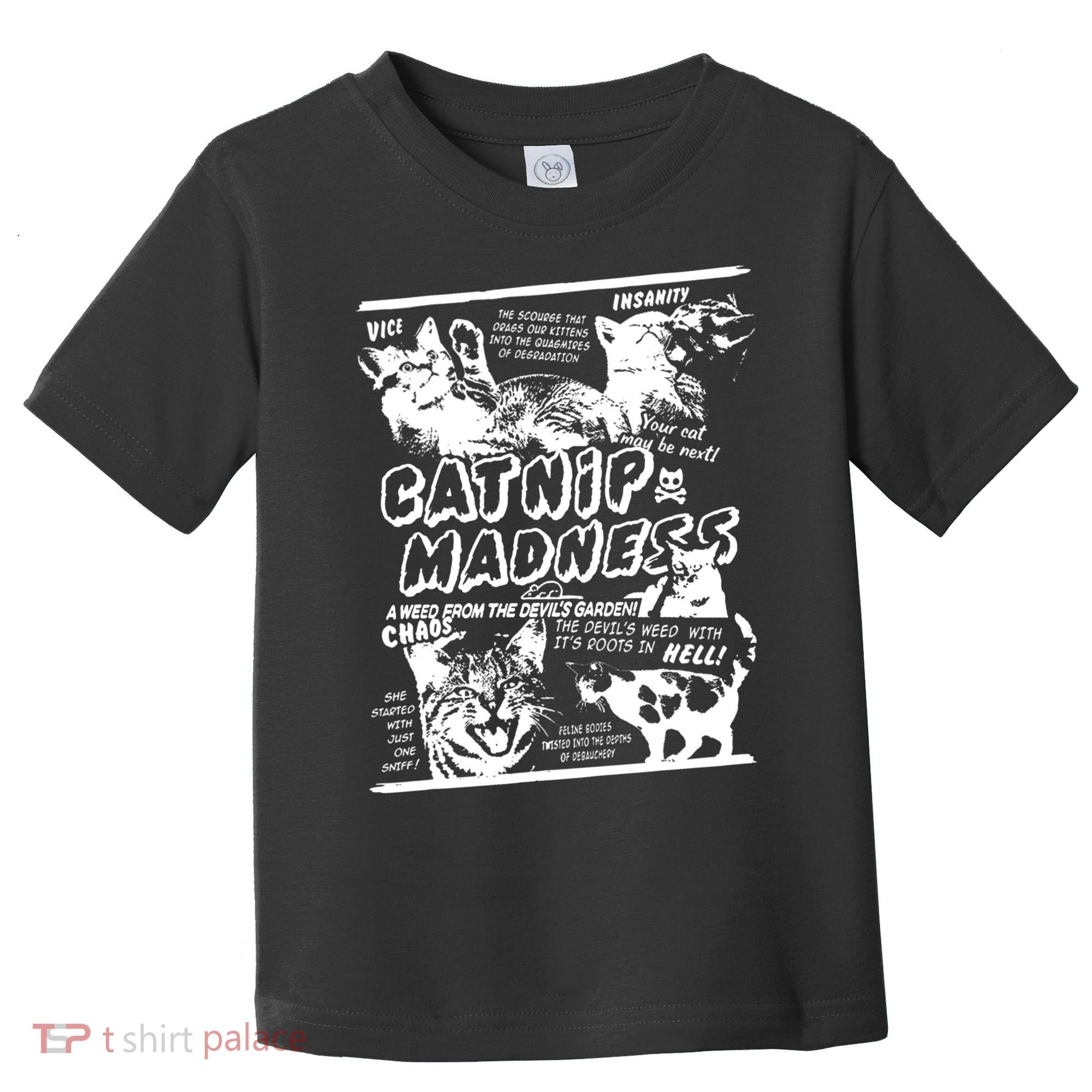 Catnip Madness Cute Kitten Cat Lover Gift For Cat Owners Toddler T-Shirt