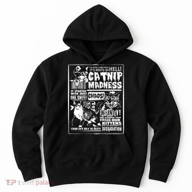 Catnip Madness Cute Kitten Cat Lover Gift For Cat Owners Hoodie
