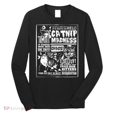 Catnip Madness Cute Kitten Cat Lover Gift For Cat Owners Long Sleeve Shirt