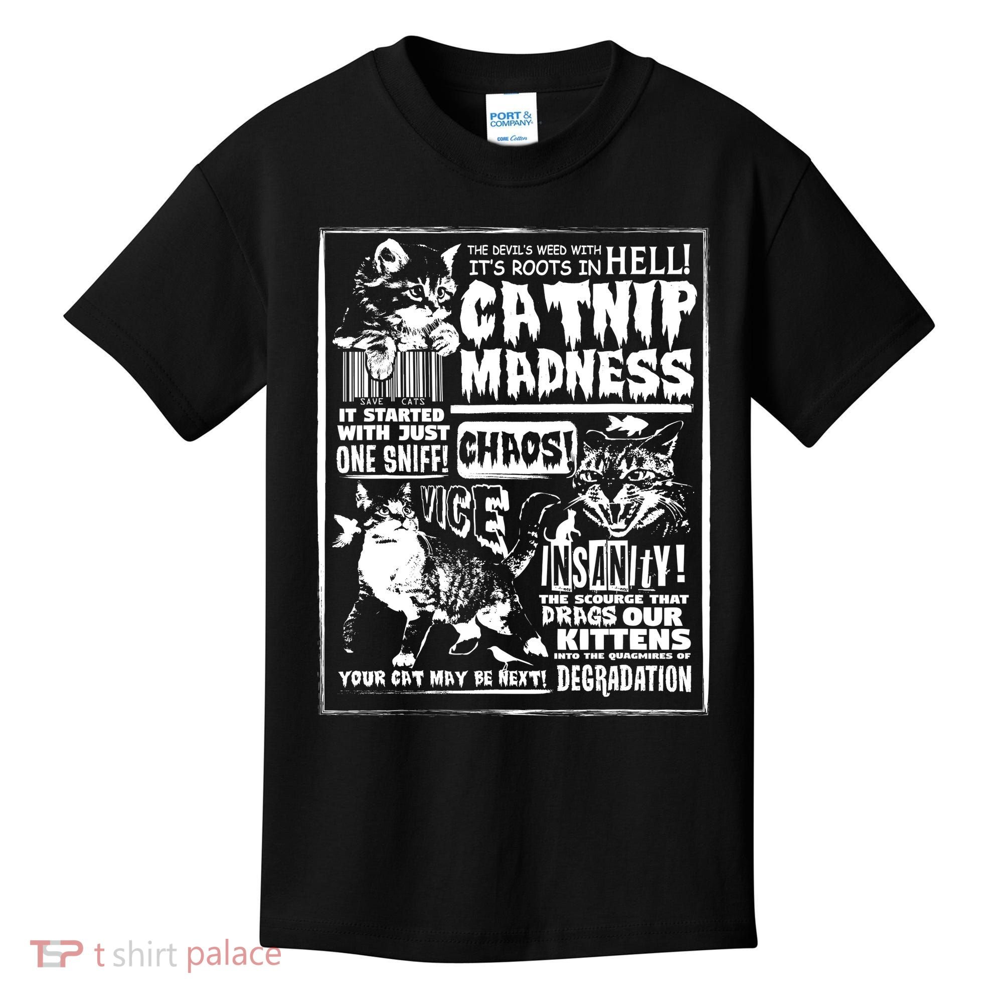 Catnip Madness Cute Kitten Cat Lover Gift For Cat Owners Kids T-Shirt