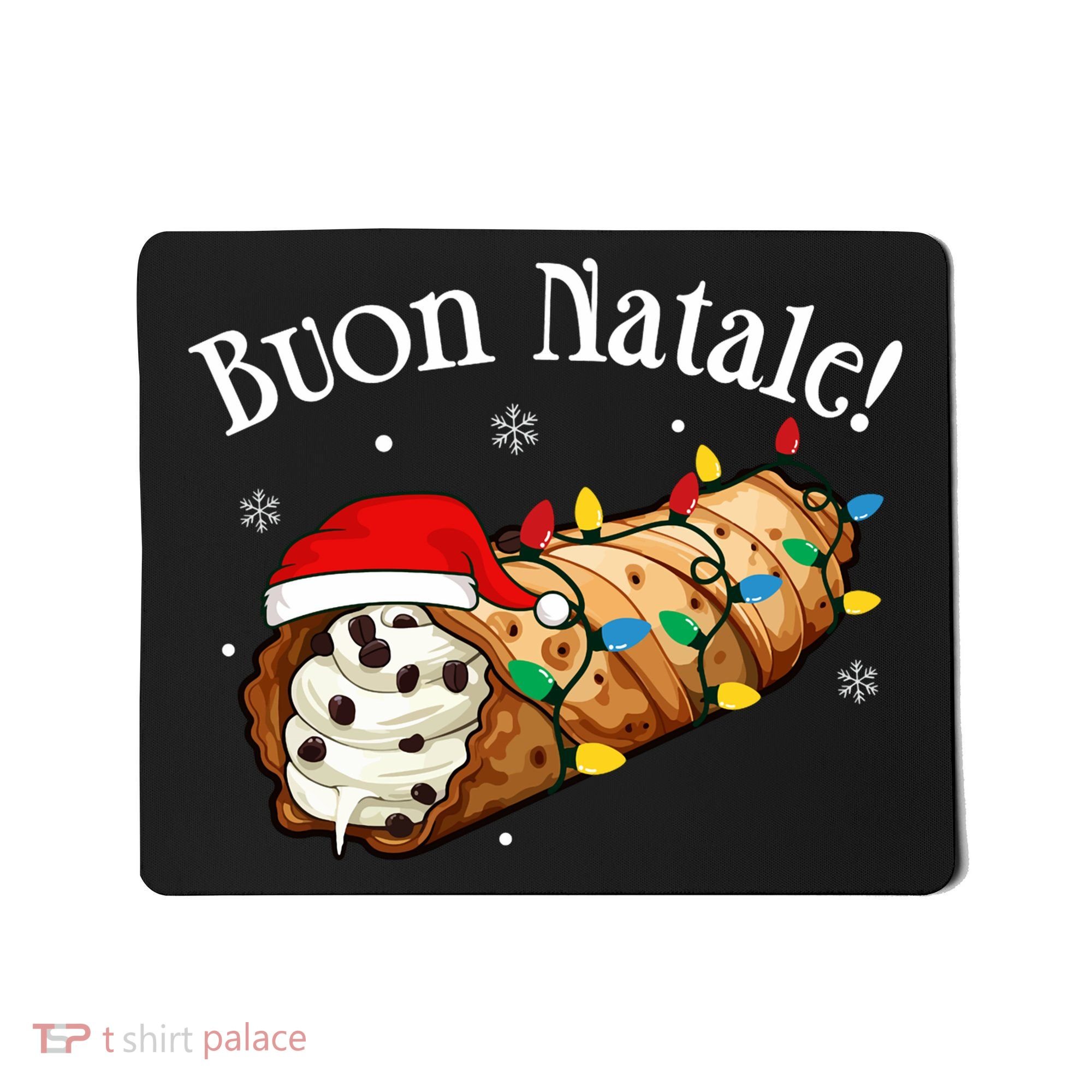 Cannolo Merry Christmas In Italian Buon Natale Long Sleeve Mousepad