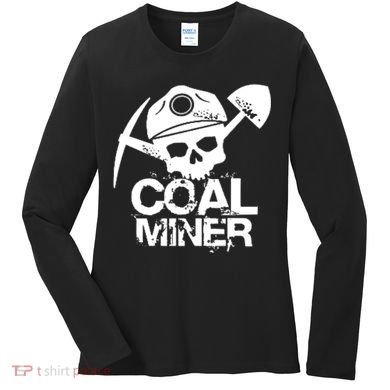 Coal Miner Women's Long Sleeve Shirt