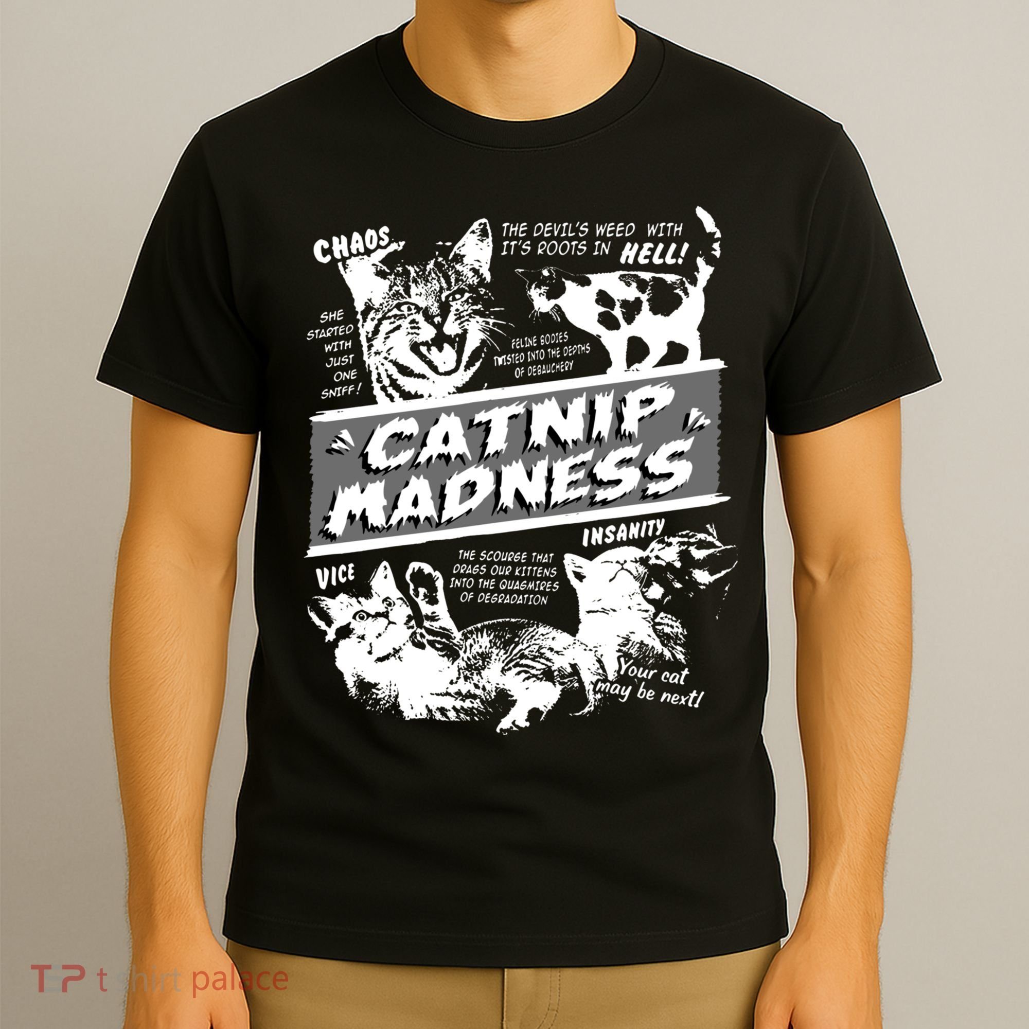 Catnip Madness Cute Kitten Funny Cat Pet Humor T-Shirt