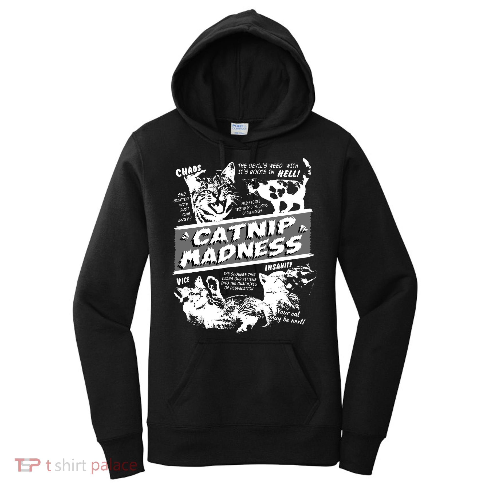 Catnip Madness Cute Kitten Funny Cat Pet Humor Women's Hoodie