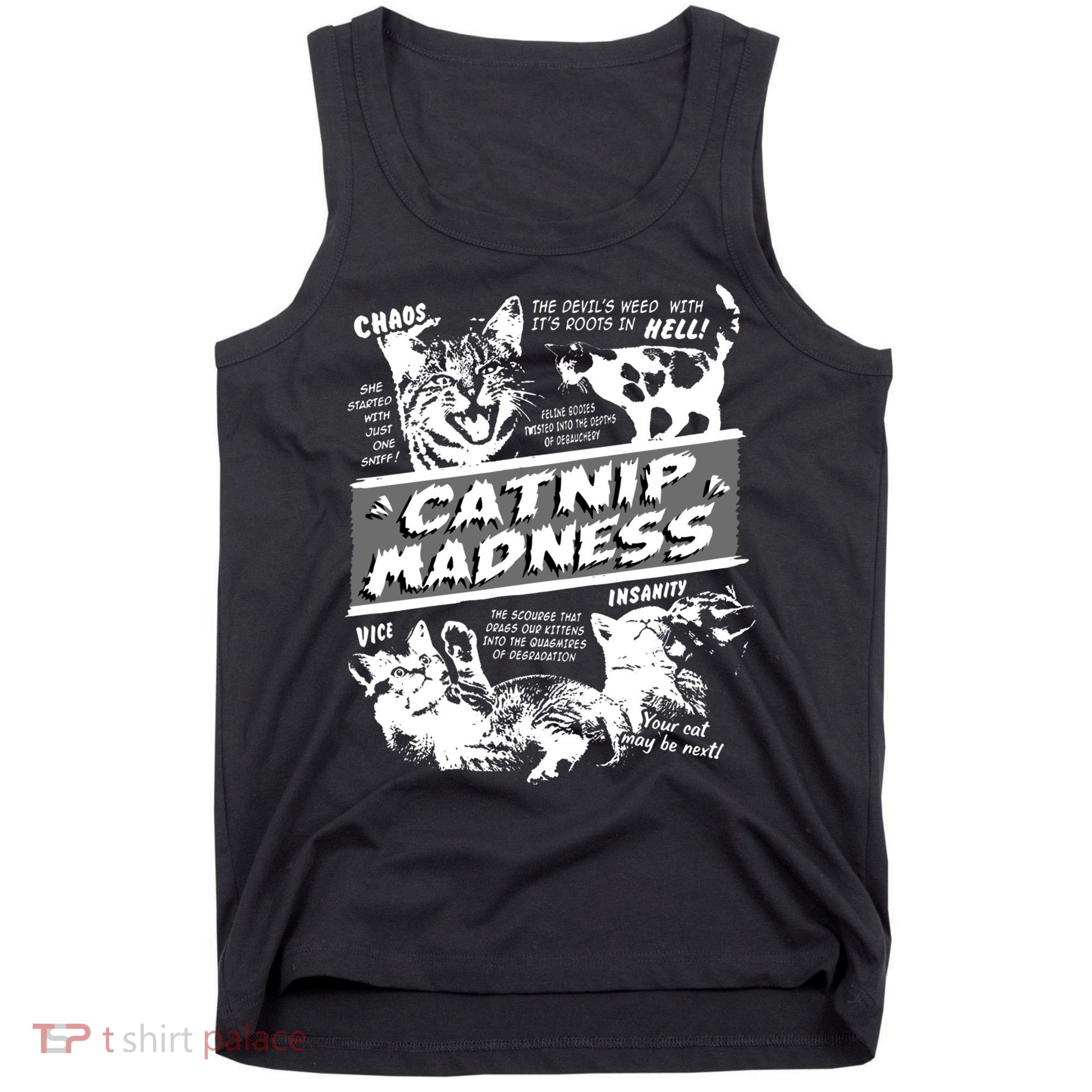 Catnip Madness Cute Kitten Funny Cat Pet Humor Tank Top