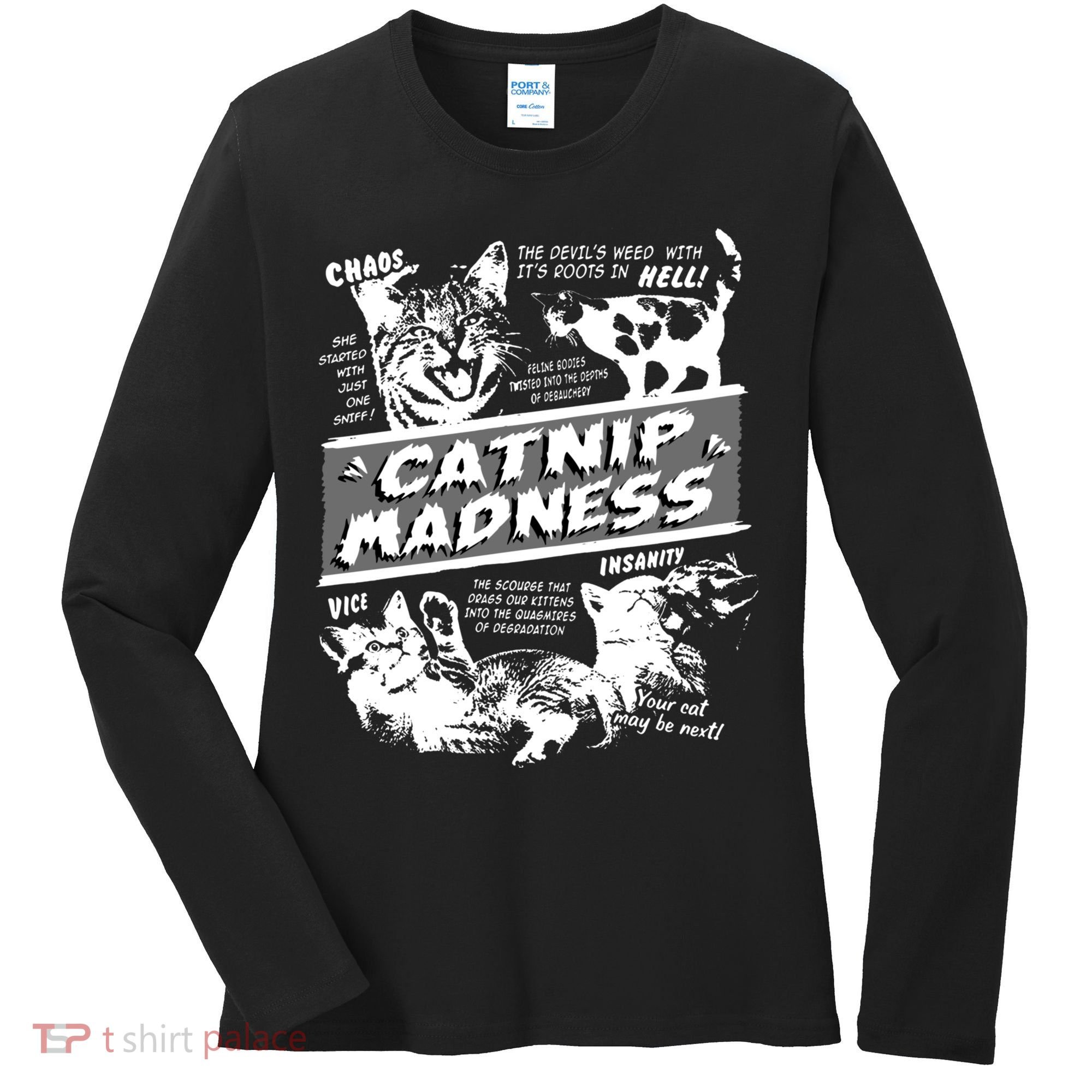 Catnip Madness Cute Kitten Funny Cat Pet Humor Women's Long Sleeve Shirt