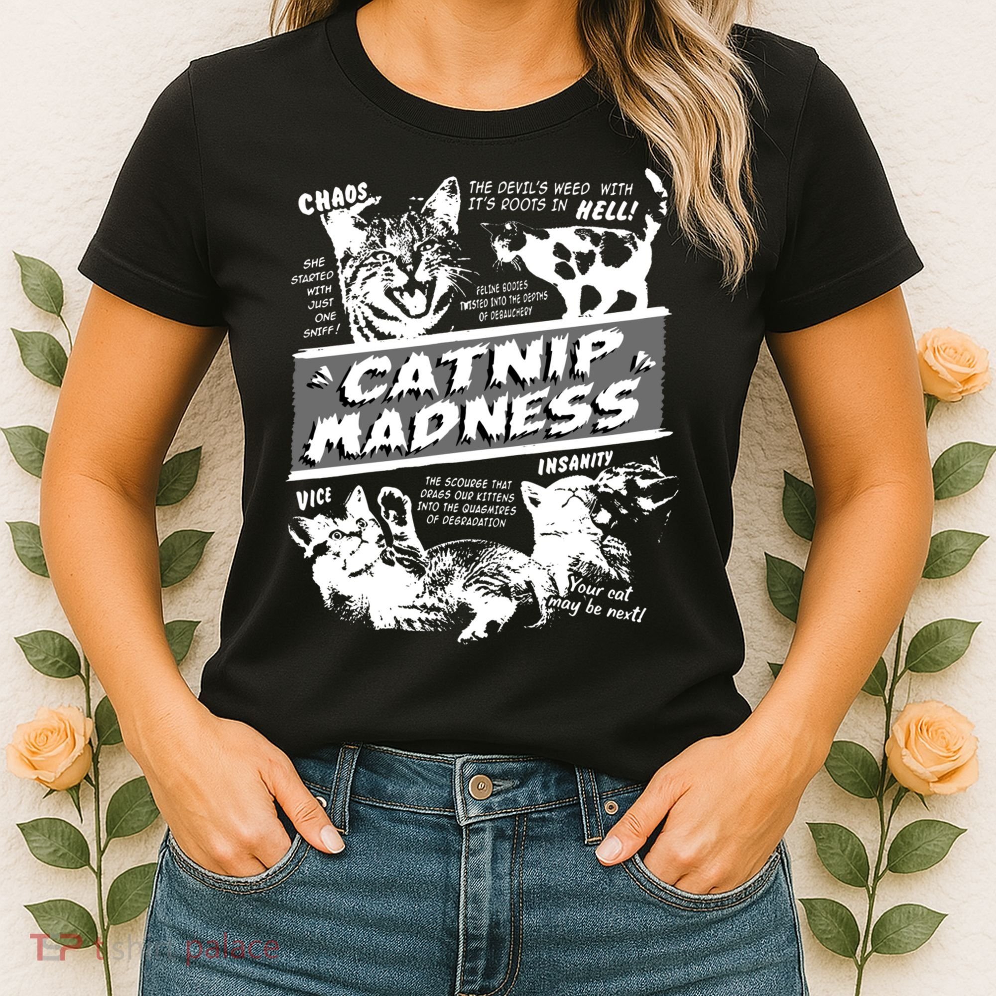 Catnip Madness Cute Kitten Funny Cat Pet Humor Women's T-Shirt
