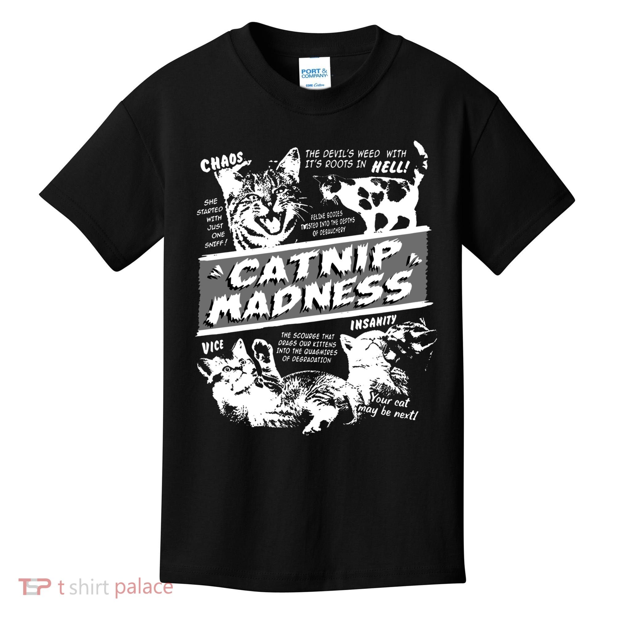 Catnip Madness Cute Kitten Funny Cat Pet Humor Kids T-Shirt