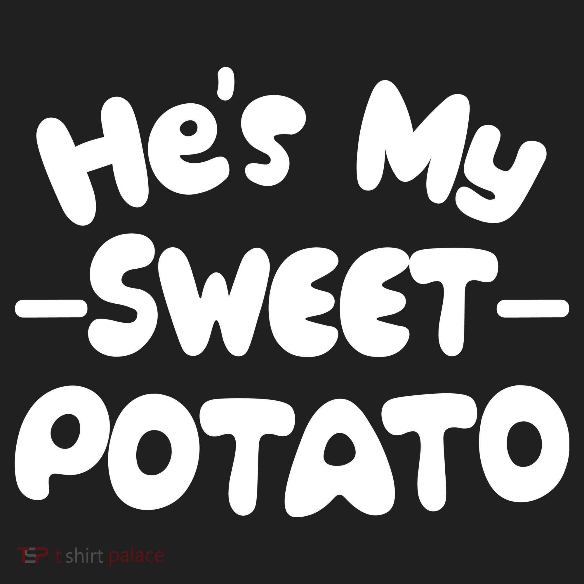 Cute Matching Couples He's My Sweet Potato Women's Sweatshirt