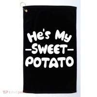 Cute Matching Couples He's My Sweet Potato Golf Towel thumb 0