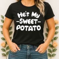 Cute Matching Couples He's My Sweet Potato Women's T-Shirt thumb 2