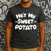Cute Matching Couples He's My Sweet Potato T-Shirt thumb 3