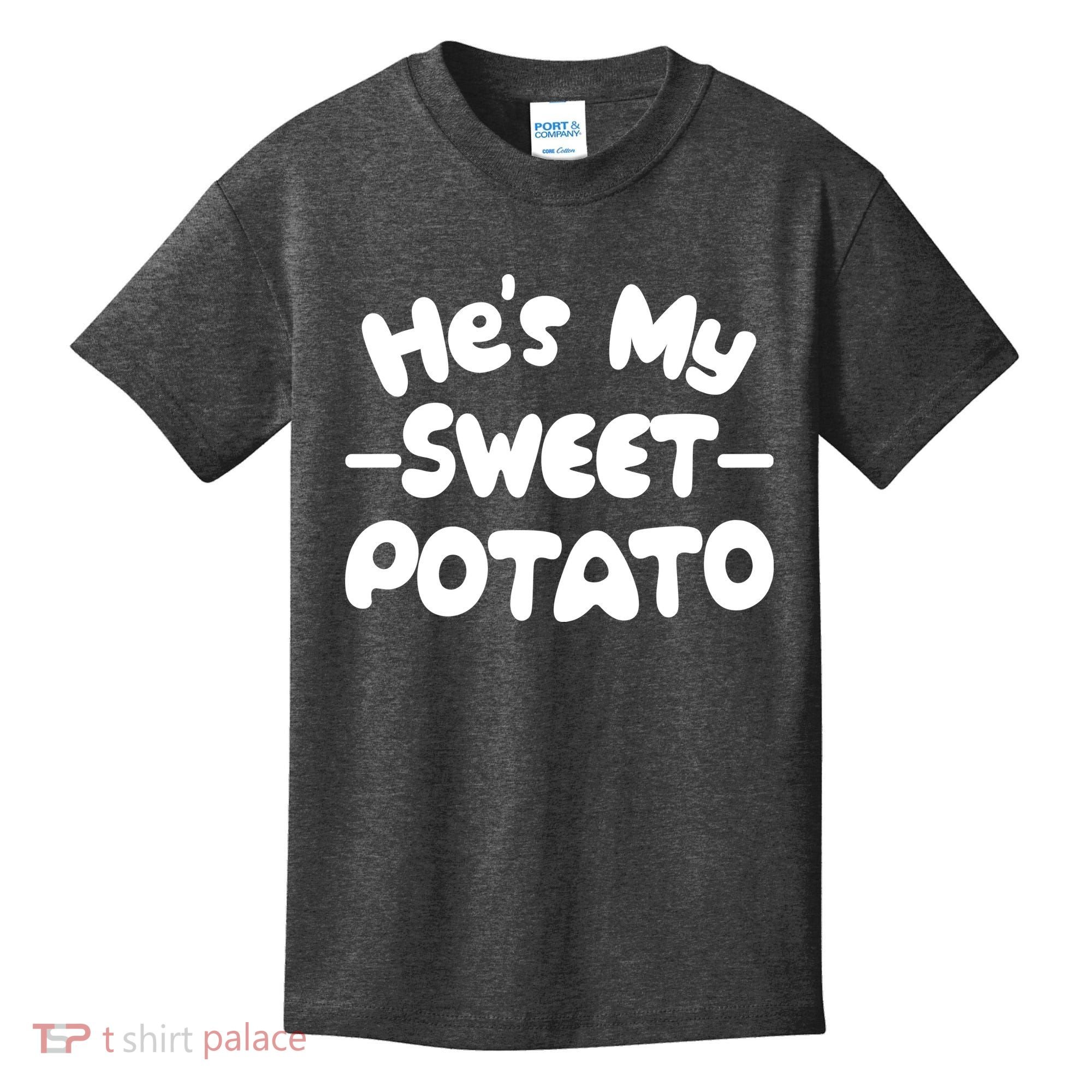 Cute Matching Couples He's My Sweet Potato Kids T-Shirt