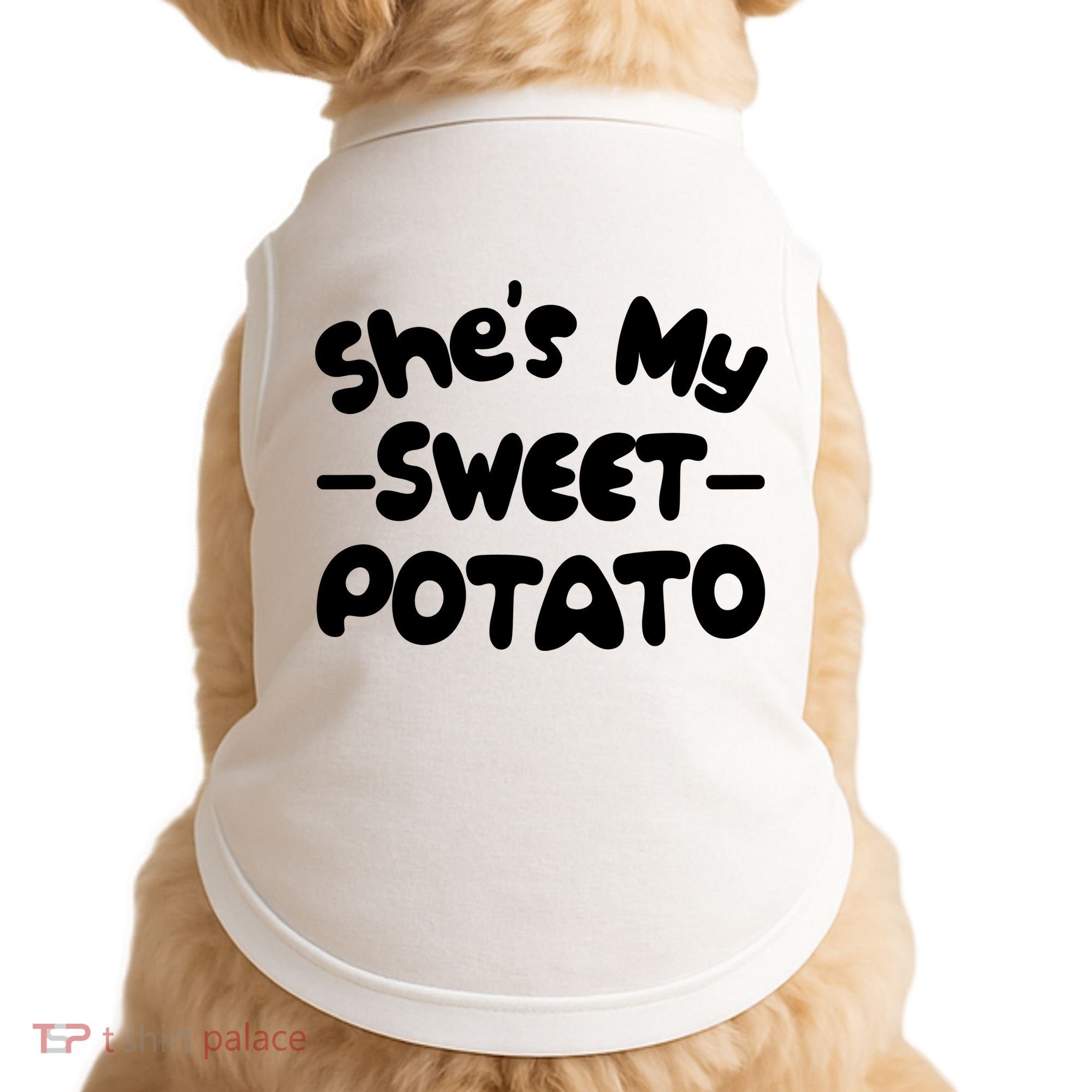Cute Matching Couples She's My Sweet Potato Doggie Tank