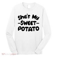 Cute Matching Couples She's My Sweet Potato Long Sleeve Shirt thumb 0