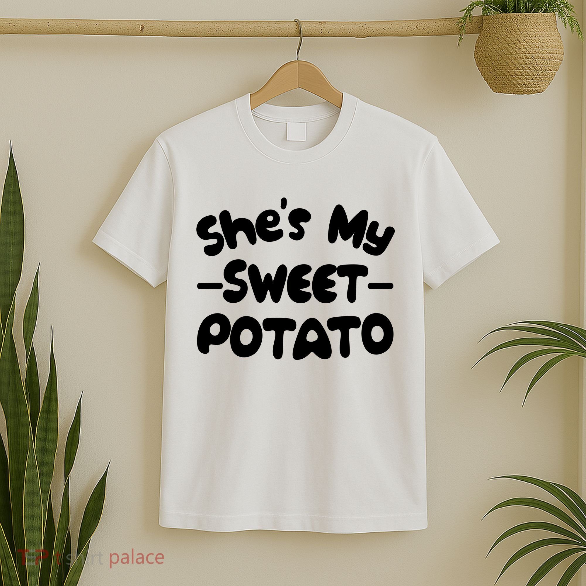 Cute Matching Couples She's My Sweet Potato T-Shirt