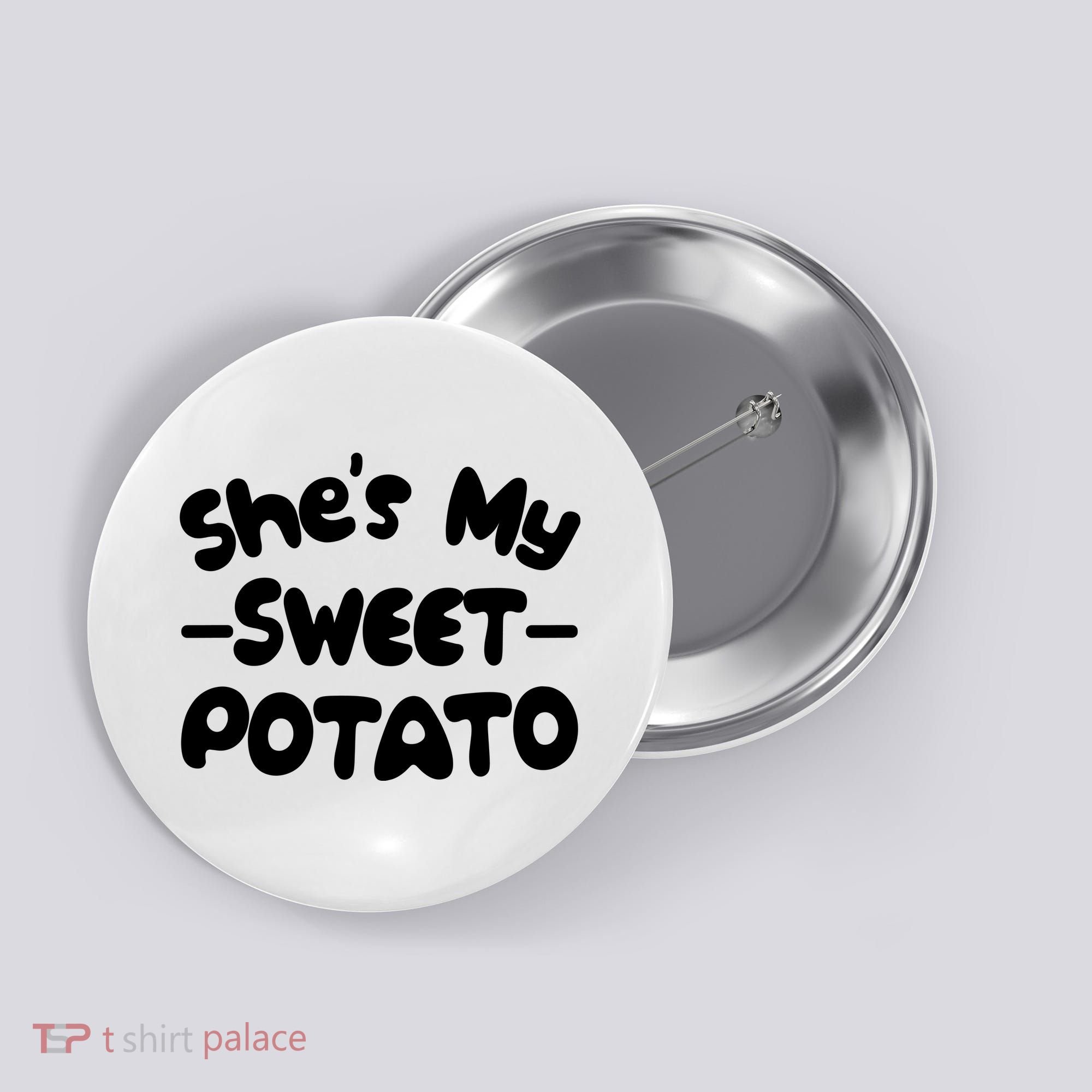 Cute Matching Couples She's My Sweet Potato Button