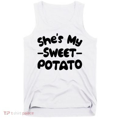 Cute Matching Couples She's My Sweet Potato Tank Top