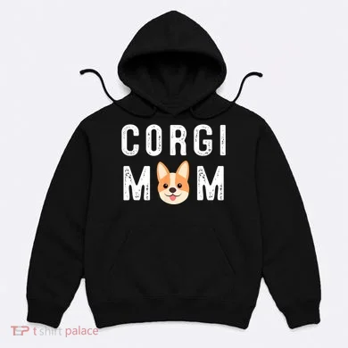 Corgi Mom Hoodie