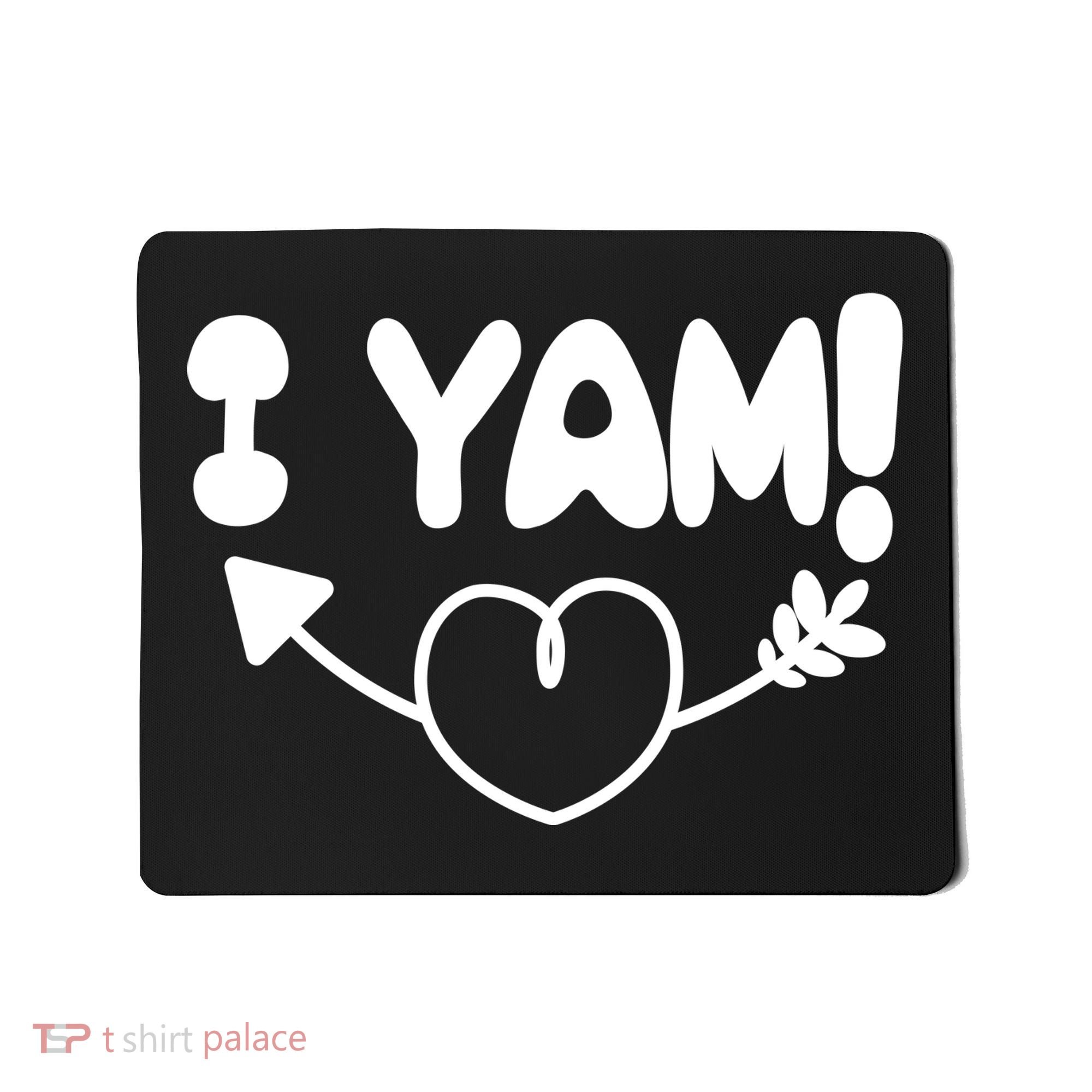 Cute Matching Couples I Yam Mousepad