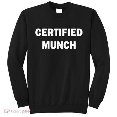 Certified Munch Sweatshirt