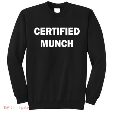 Certified Munch Sweatshirt