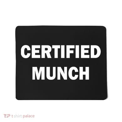 Certified Munch Mousepad