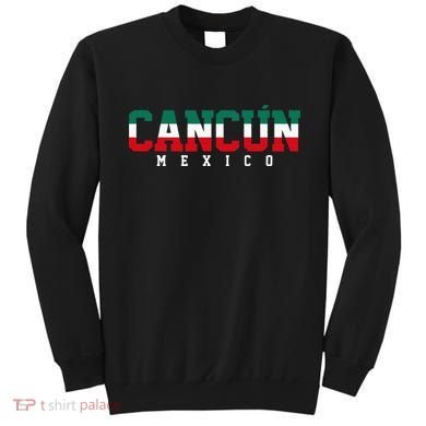 Cancun Mexico Sweatshirt