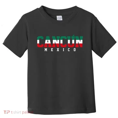 Cancun Mexico Toddler T-Shirt